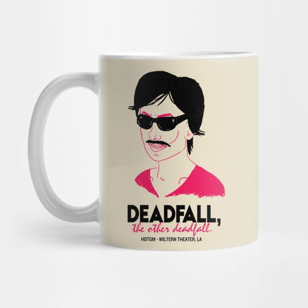 Deadfall, the other deadfall by How Did This Get Made?